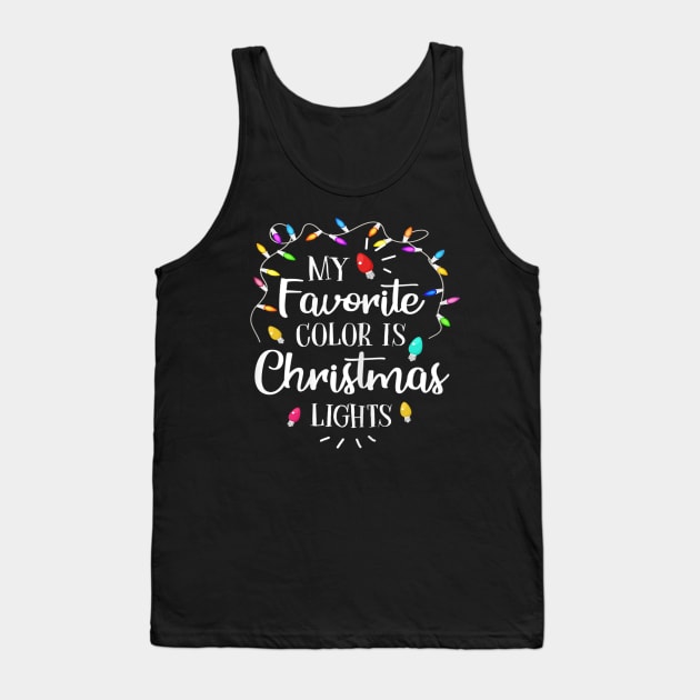 my favorite color is christmas lights Tank Top by Barnard